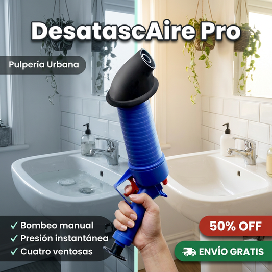 Destapa Aire Pro — destapador de cañerías a presión